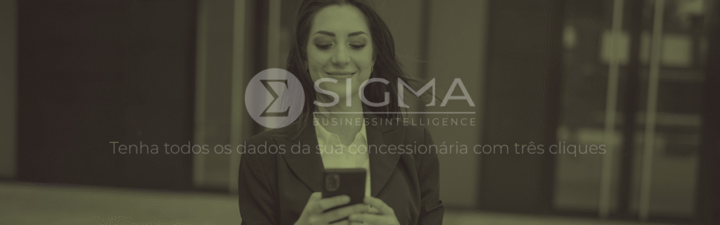 Descubra O Poder do BI na Administração de Concessionárias e transforme dados em lucro, com visão integrada e decisões rápidas com a Sigma BI.